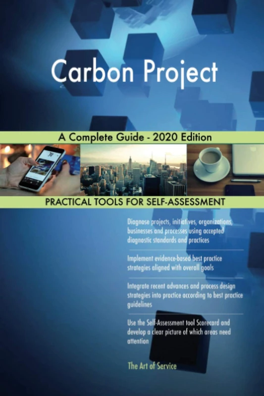 Carbon Project A Complete Guide - 2020 Edition