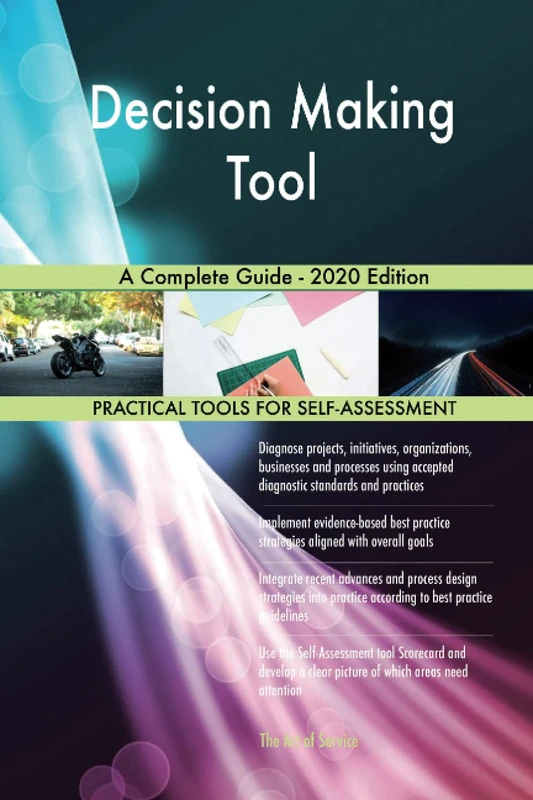 Decision Making Tool A Complete Guide - 2020 Edition