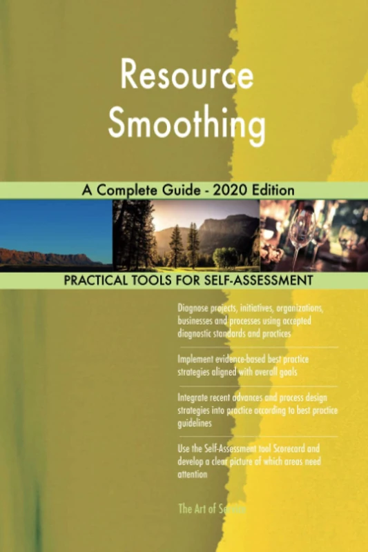 Resource Smoothing A Complete Guide - 2020 Edition