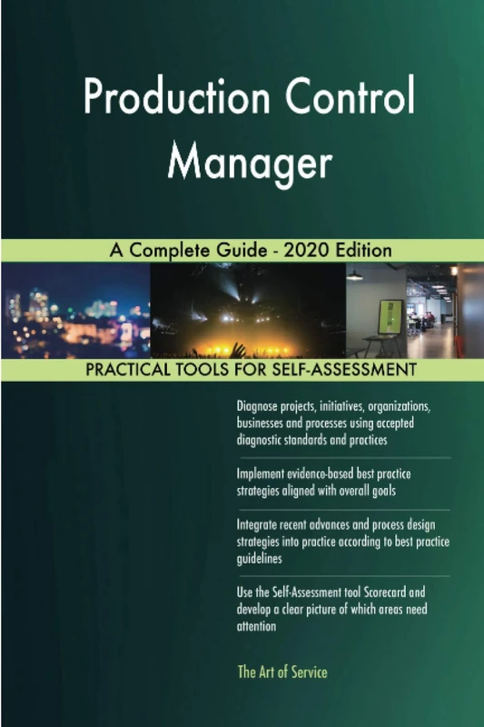 Production Control Manager A Complete Guide - 2020 Edition