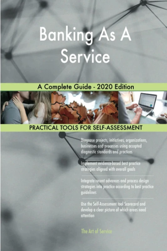 Banking As A Service A Complete Guide - 2020 Edition