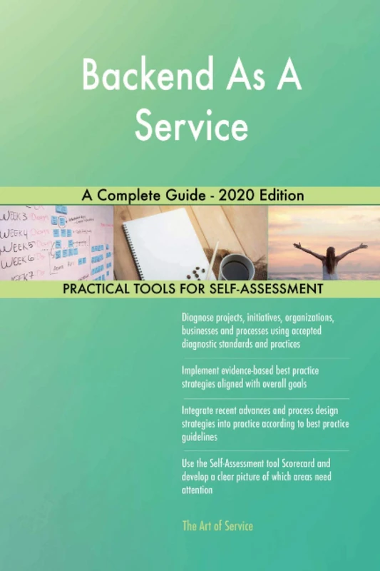 Backend As A Service A Complete Guide - 2020 Edition