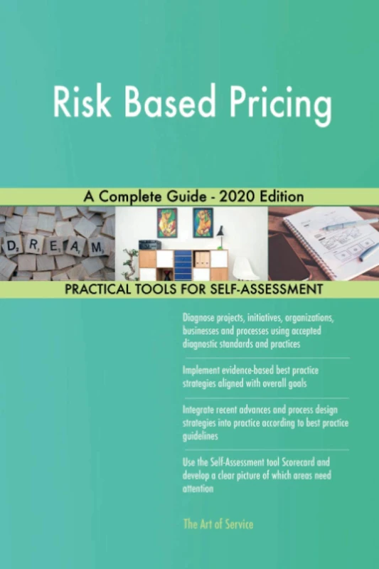 Risk Based Pricing A Complete Guide - 2020 Edition