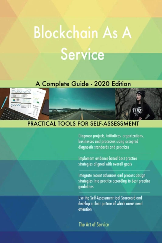 Blockchain As A Service A Complete Guide - 2020 Edition