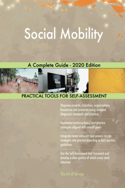 Social Mobility A Complete Guide - 2020 Edition