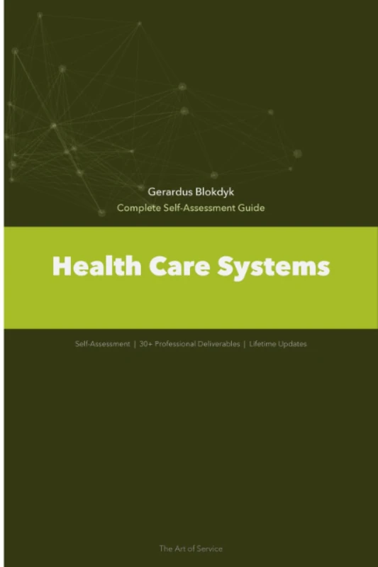 Health Care Systems A Complete Guide