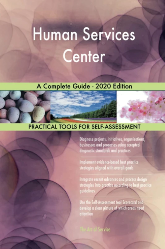 Human Services Center A Complete Guide - 2020 Edition