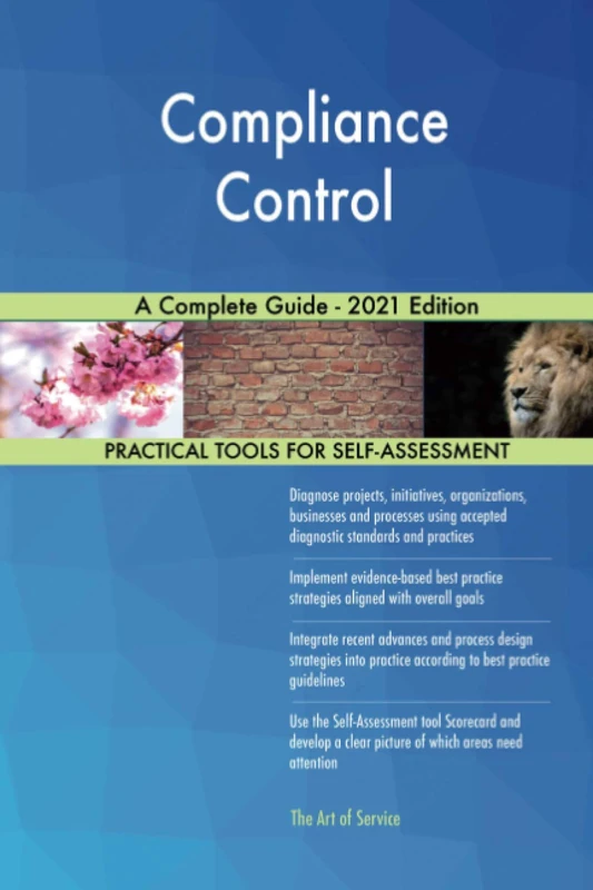 Compliance Control A Complete Guide - 2021 Edition