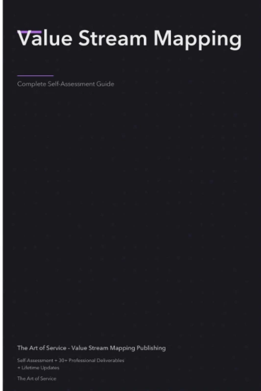 Value Stream Mapping A Complete Guide