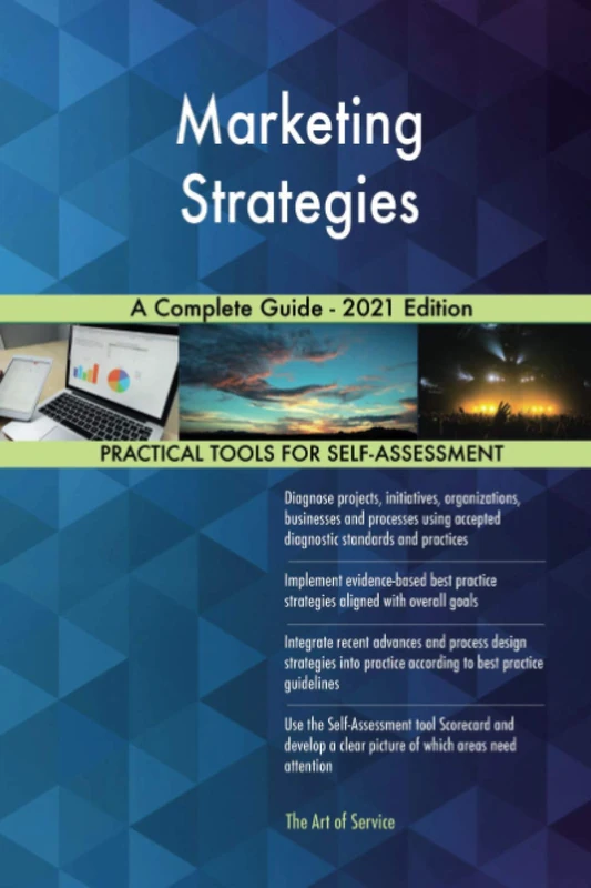 Marketing Strategies A Complete Guide - 2021 Edition - Image 1