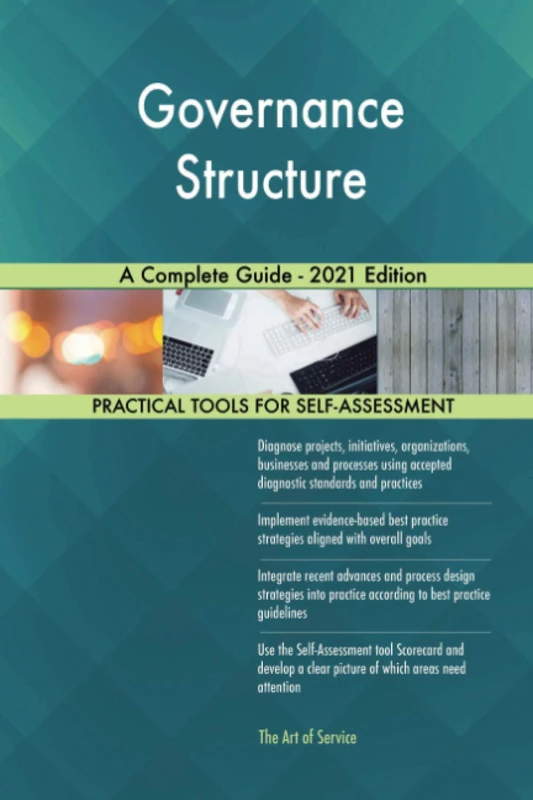 Governance Structure A Complete Guide - 2021 Edition - Image 1