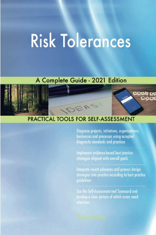 Risk Tolerances A Complete Guide - 2021 Edition - Image 1