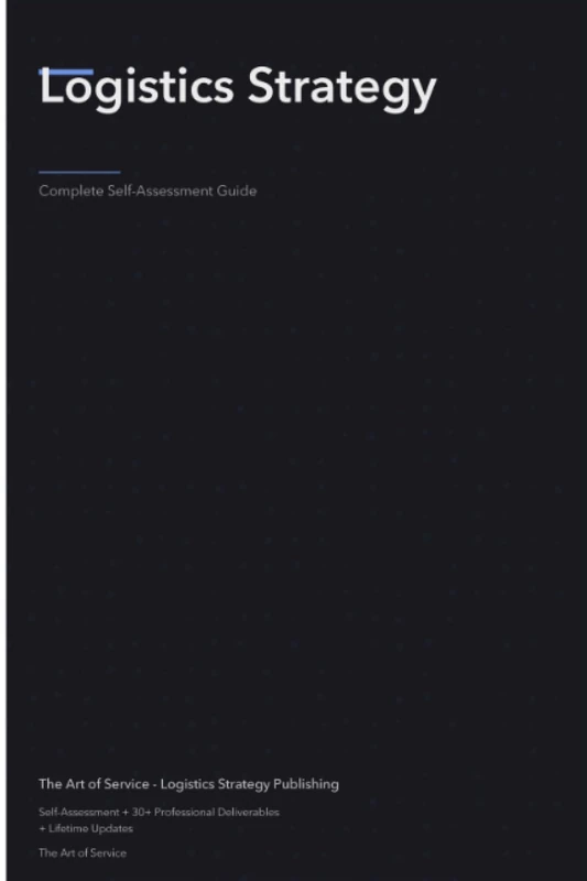 Logistics Strategy A Complete Guide