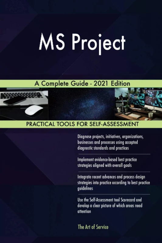 MS Project A Complete Guide - 2021 Edition