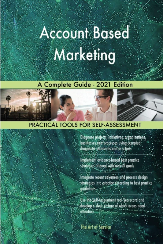 Account Based Marketing A Complete Guide - 2021 Edition - Image 1