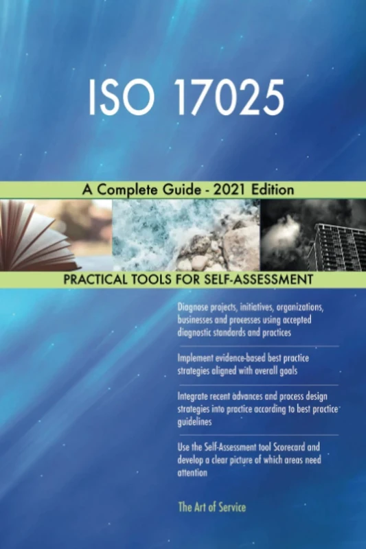 ISO 17025 A Complete Guide - 2021 Edition