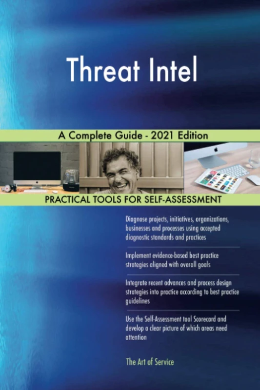 Threat Intel A Complete Guide - 2021 Edition - Image 1