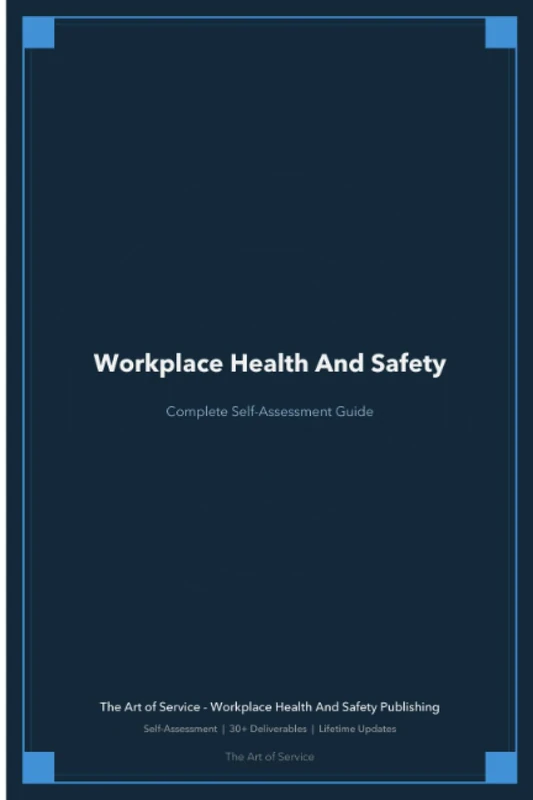Workplace Health And Safety A Complete Guide - 2021 Edition