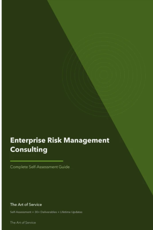 Enterprise Risk Management Consulting A Complete Guide