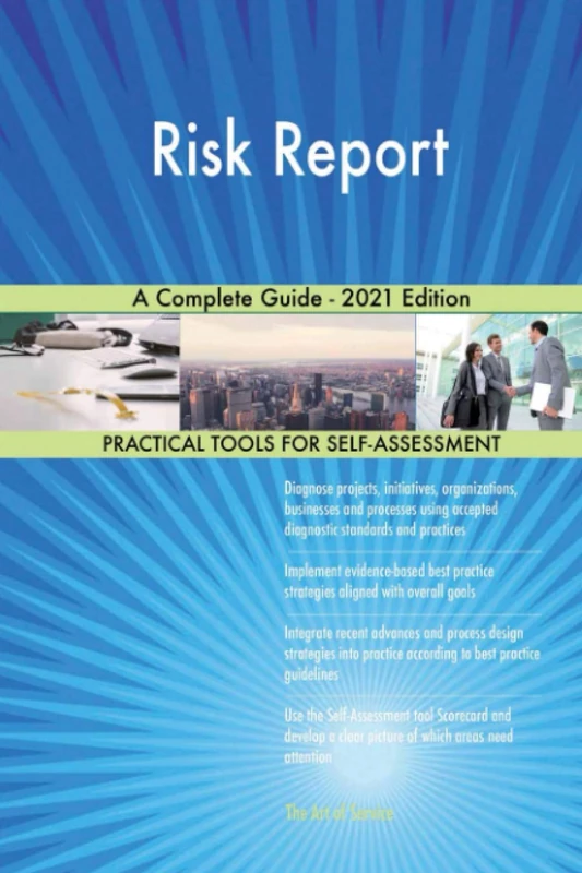 Risk Report A Complete Guide - 2021 Edition - Image 1