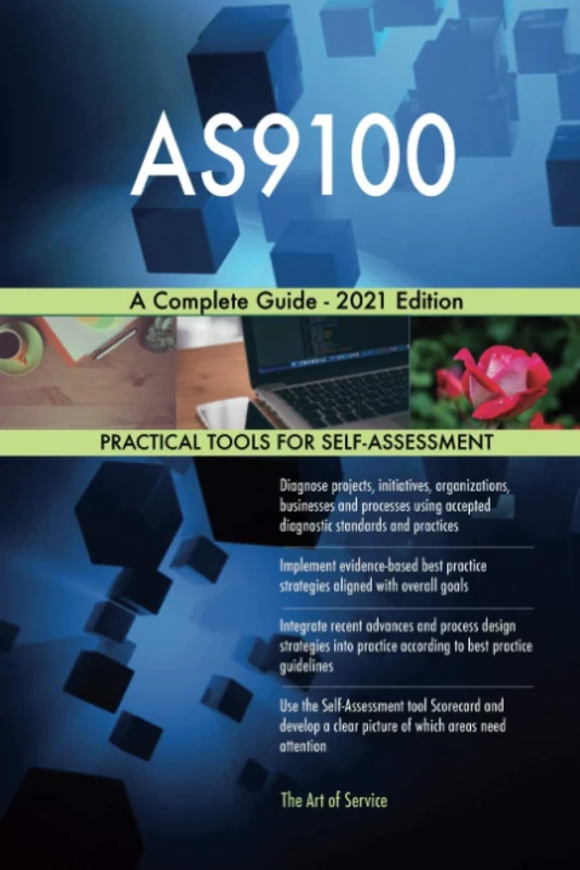 AS9100 A Complete Guide - 2021 Edition