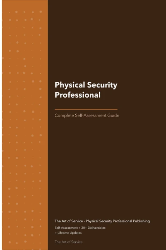 Physical Security Professional A Complete Guide