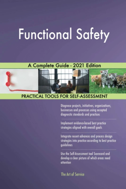 Functional Safety A Complete Guide - 2021 Edition
