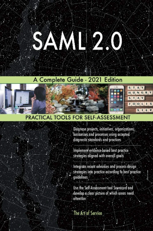 SAML 2.0 A Complete Guide - 2021 Edition - Image 1