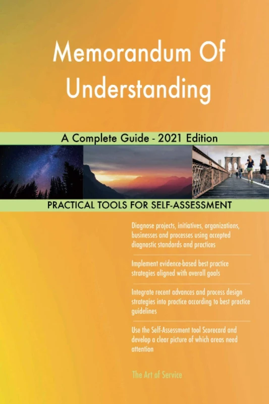 Memorandum Of Understanding A Complete Guide - 2021 Edition