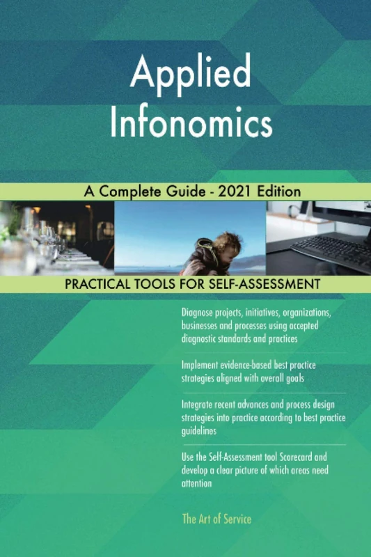 Applied Infonomics A Complete Guide - 2021 Edition - Image 1
