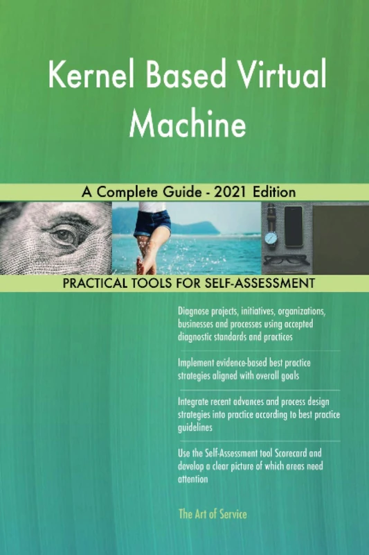 Kernel Based Virtual Machine A Complete Guide - 2021 Edition - Image 1