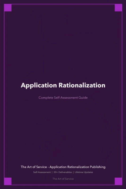 Application Rationalization A Complete Guide - 2021 Edition - Image 1