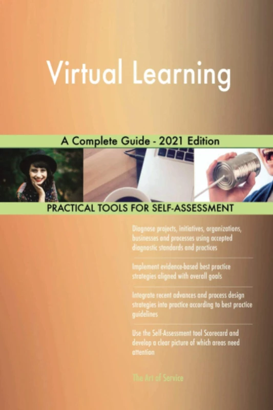 Virtual Learning A Complete Guide - 2021 Edition