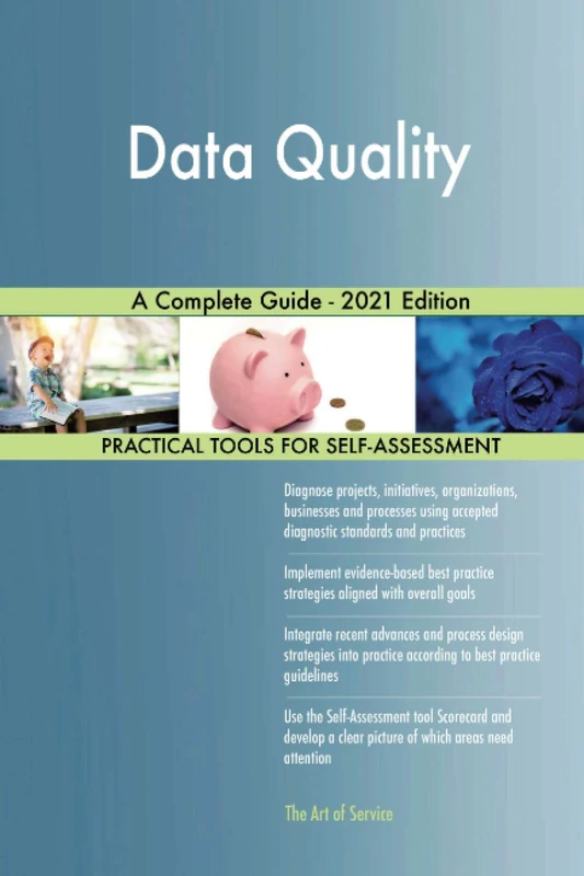 Data Quality A Complete Guide - 2021 Edition