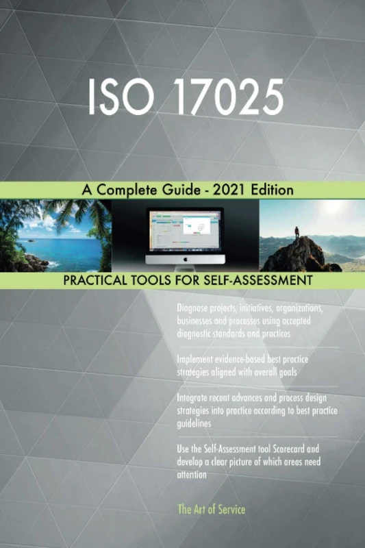 ISO 17025 A Complete Guide - 2021 Edition