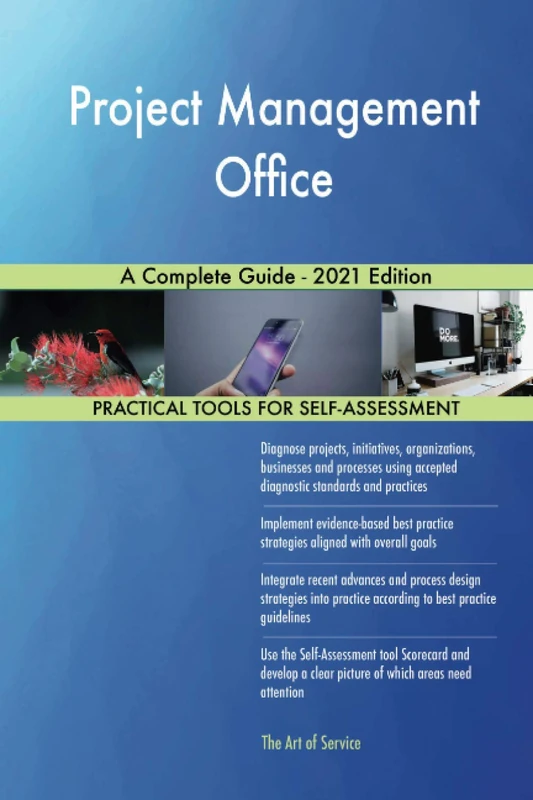 Project Management Office A Complete Guide - 2021 Edition