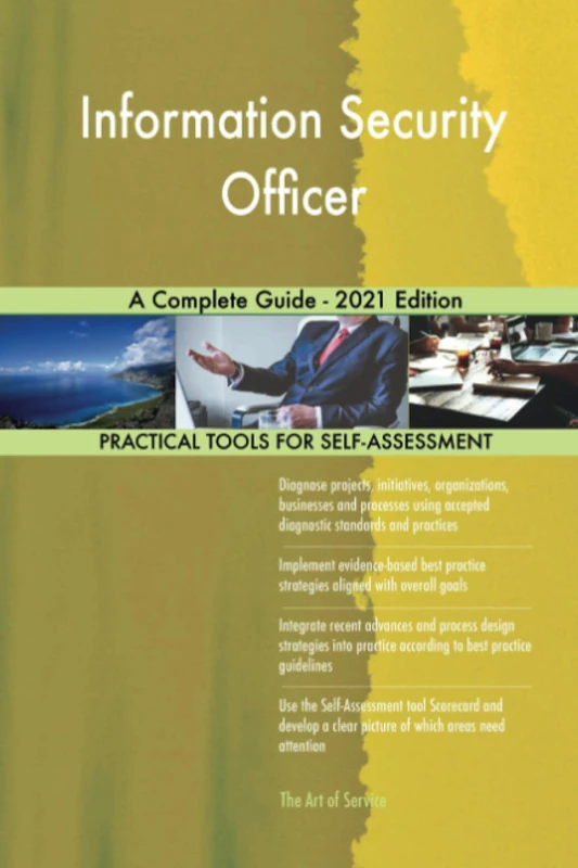 Information Security Officer A Complete Guide - 2021 Edition - Image 1