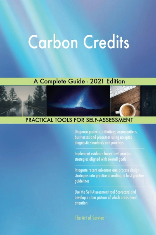 Carbon Credits A Complete Guide - 2021 Edition