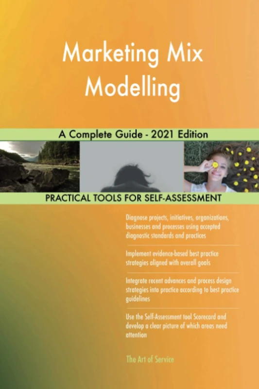 Marketing Mix Modelling A Complete Guide - 2021 Edition