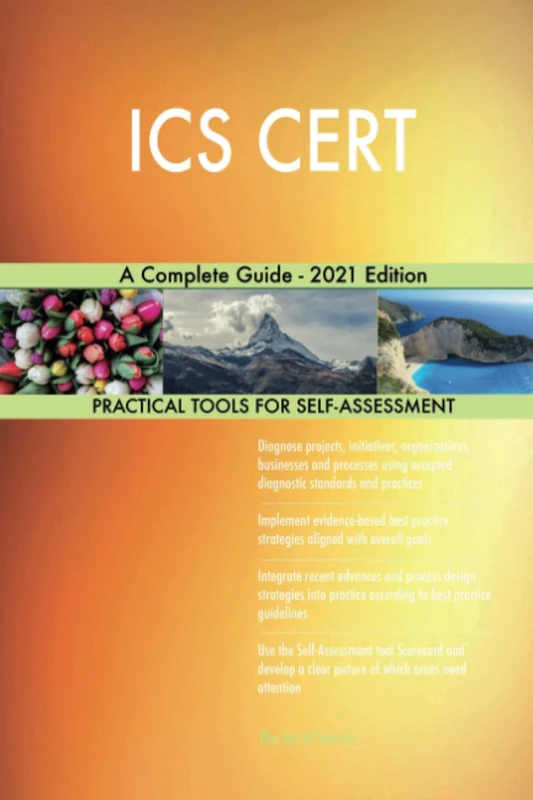 ICS CERT A Complete Guide - 2021 Edition