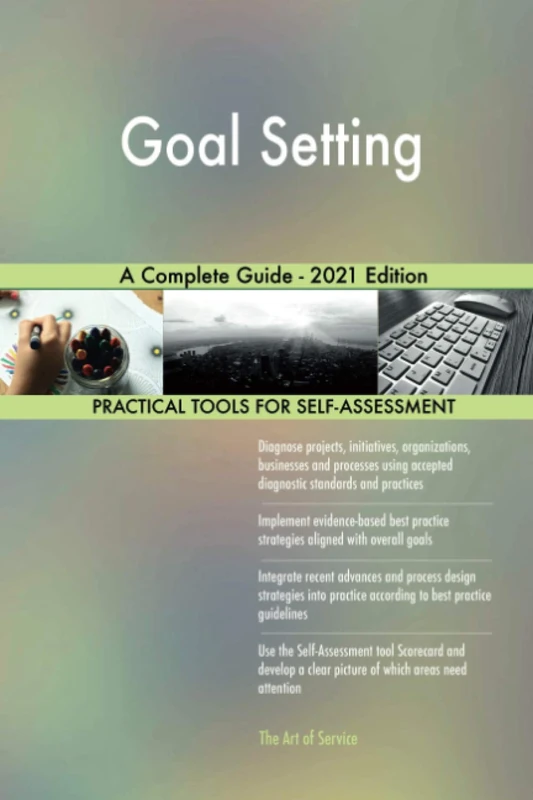 Goal Setting A Complete Guide - 2021 Edition - Image 1