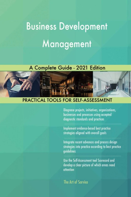 Business Development Management A Complete Guide - 2021 Edition
