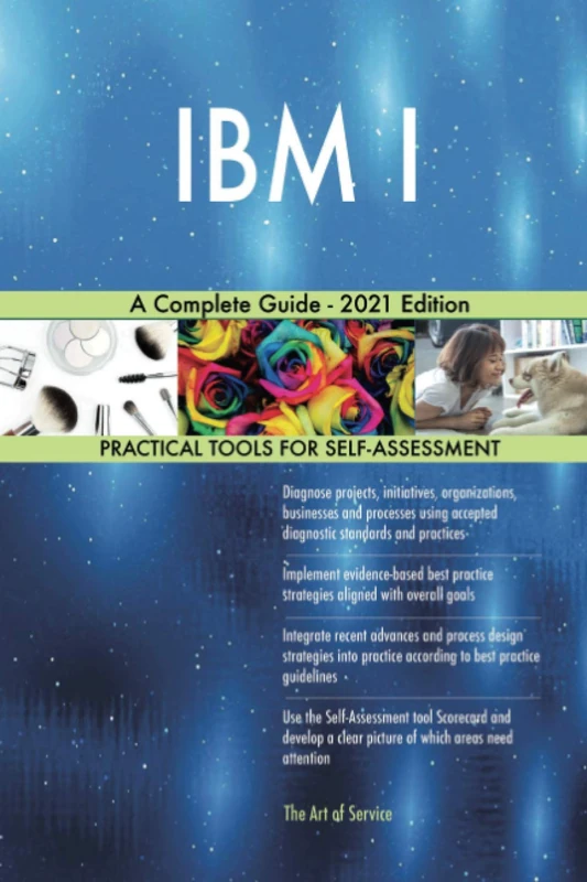 IBM I A Complete Guide - 2021 Edition - Image 1