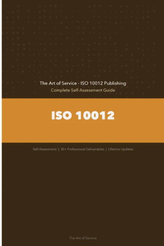 ISO 10012 A Complete Guide