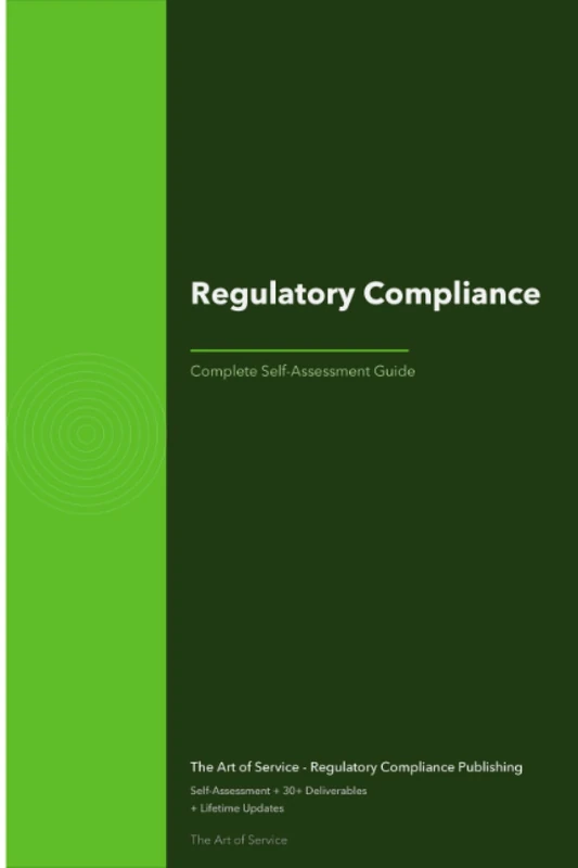 Regulatory Compliance A Complete Guide - 2021 Edition - Image 1