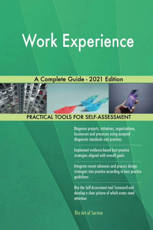 Work Experience A Complete Guide - 2021 Edition