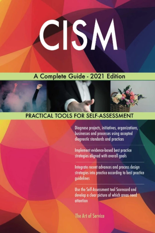 CISM A Complete Guide - 2021 Edition