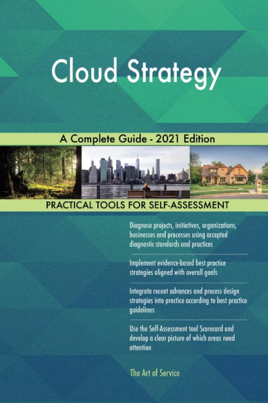 Cloud Strategy A Complete Guide - 2021 Edition