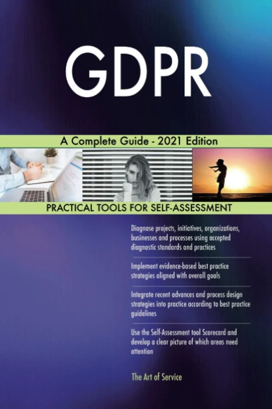 GDPR A Complete Guide - 2021 Edition