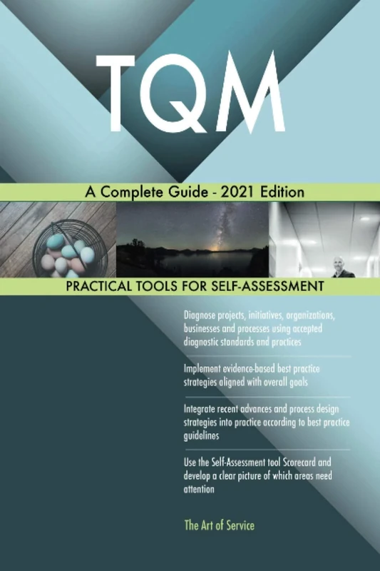 TQM A Complete Guide - 2021 Edition